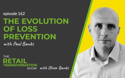 162: The Evolution Of Loss Prevention